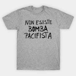 Non mi avete fatto niente T-Shirt